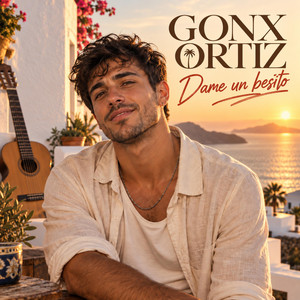 Dame un besito by Gonx Ortiz