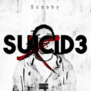 Suicid3 by Scooby