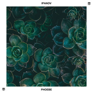 Phoebe (Radio Edit) by Ipanov