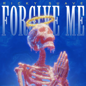 Forgive Me by Ricky Suave