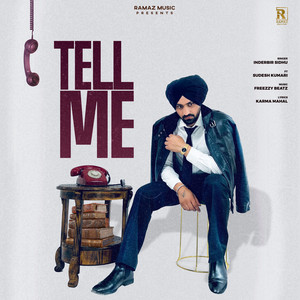 Inderbir Sidhu, Sudesh Kumari & Karma Mahal - Tell Me