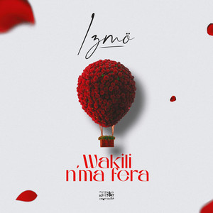 Wakili Ma Fera by Izmö