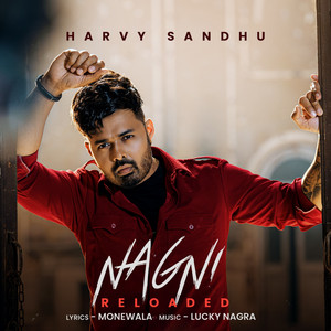 Nagni Reloaded by Harvy Sandhu