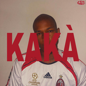Kakà by Kaji