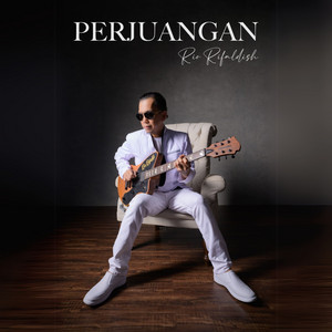 Rio Rifaldish - Perjuangan