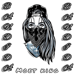Bandida by Moet King el Negro