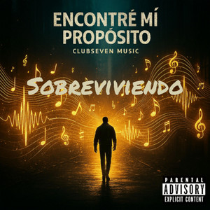 Sobreviviendo by Clubseven Music