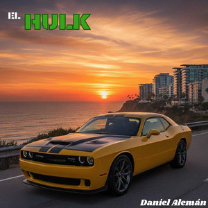 Daniel Aleman - El Hulk