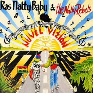 Rastafari by Ras Natty Baby, Les Natty Rebels