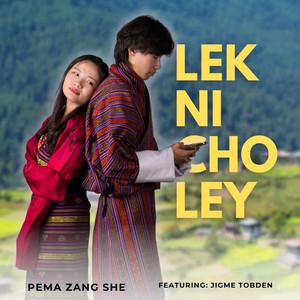 Pema Zang She - Lekni Cholay