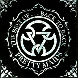 The Best OfBack to Back - Compilation by Pretty Maids | Spotify