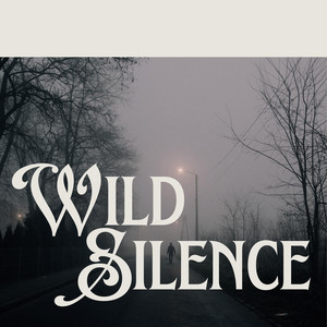 Wild Silence by Remediqs