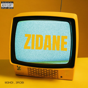 Zidane (feat. 3robi) by M3hdi
