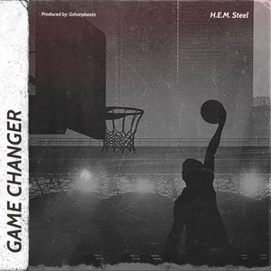 Game Changer by H.E.M. Steel