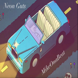 Neon Guts (Shake Dat Shii) by MikeOnaBeat