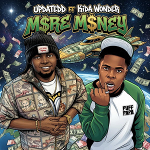 MORE MONEY by Updatedd, Kida Wonder