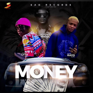 Money by Squchiz armani, Rayo, Lyta