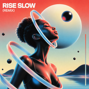 Rise Slow (Kimo Sounds Remix) by KAE1L