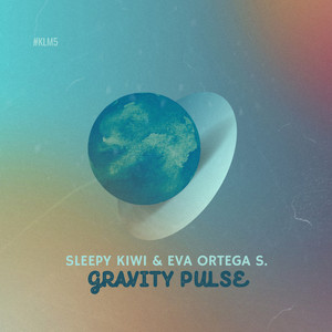 Gravity Pulse by Sleepy Kiwi, Eva Ortega S.