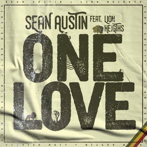 One Love by Sean Austin, Lion Heights