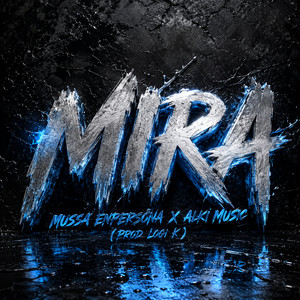 Mira by Mussa Enpersona