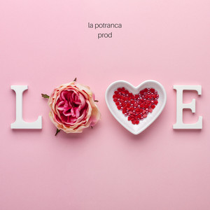 LOVE by La Potranca Prod