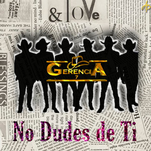 Gerencia 7 - No Dudes de Ti