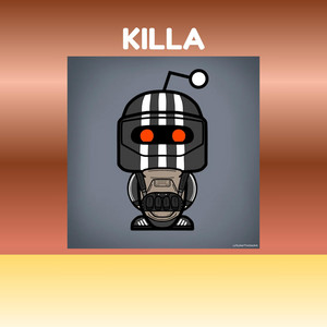 KILLA by chichoflow