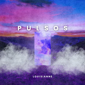 Pulsos by LOUISIANNE
