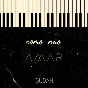 Como Não Amar?