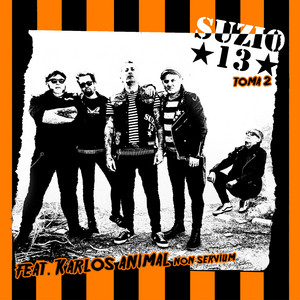 Suzio 13 (Toma 2) by SuZio 13, Karlos Animal, Non Servium