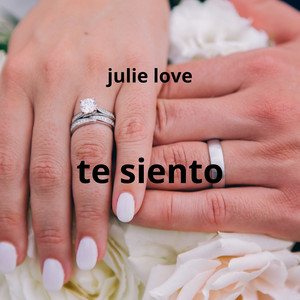 te siento by Julie Love