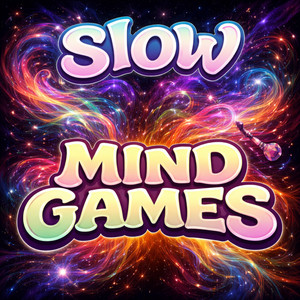 Slow - Mind Games
