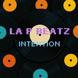 INTENTION by La P Beatz