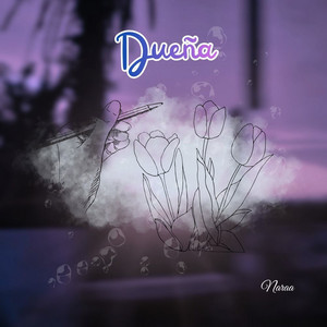 Dueña by Naraa