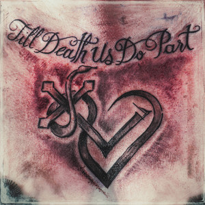 Till Death Us Do Part - Rarities & Remixes album