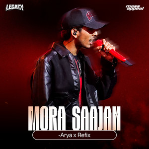 Mora Saajan by Arya, Refix