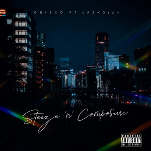 Steeze 'n' Composure