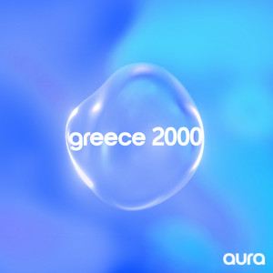 greece 2000 by aura