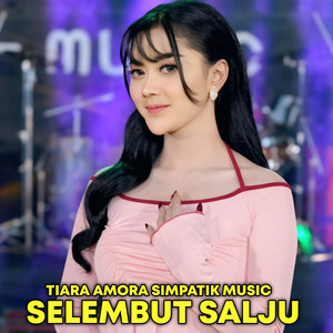 Tiara Amora & SIMPATIK MUSIC - SELEMBUT SALJU