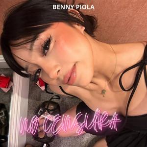 No censura by BENNY PIOLA