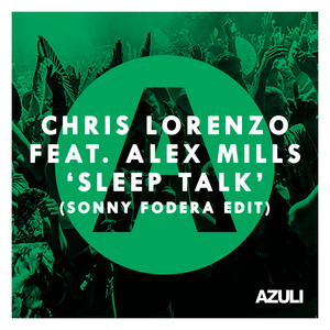 Sleep Talk - Sonny Fodera Edit cover art
