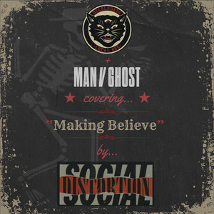 Making Believe by Diablogato, Man v Ghost