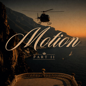 Motion Pt. II by RemyyyBeatz
