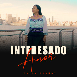 Paty Gusñay - Amor Interesado