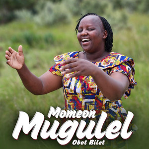 Obot Bilet Music - Momeon Mugulel