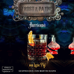 Hurricane [Frost & Payne, Band 15 (ungekürzt)]