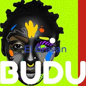 Budu by El Brayan