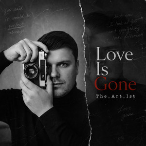 Love Is Gone by The_Art_Ist