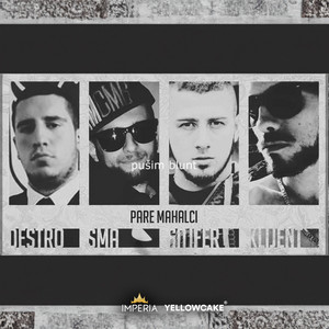 Pare Mahalci by Destro, SMA, Sajfer, Klijent